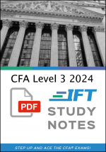 CFA Level 3 2024 IFT Study Notes