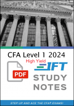 CFA Level 1 2024 IFT High Yield Study Notes