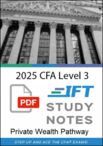 CFA Level 3 2025 IFT Study Notes