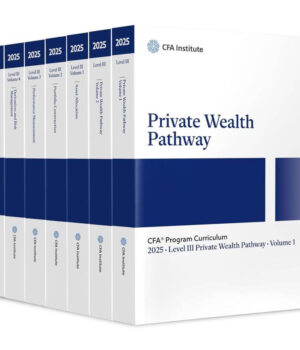 2025 CFA Program Curriculum Level 3 Private Wealth Pathway Box Set