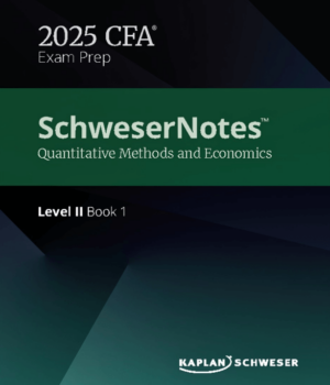 CFA Level 2 2025 Schweser Notes + Quicksheet