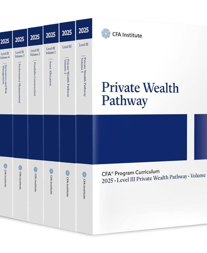 CFA 2025 Program Curriculum Level III Private Wealth Pathway Box Set