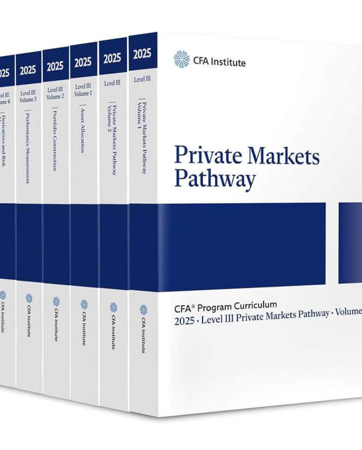 CFA 2025 Program Curriculum Level III Private Markets Pathway Box Set