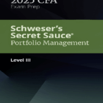 CFA 2025 Schweser Secret Sauce Portfolio Management Pathway Level 3